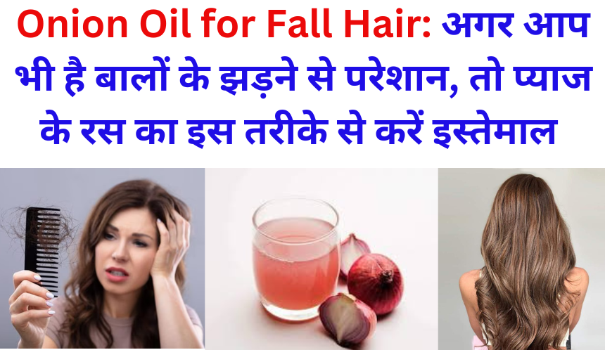 Onion Oil for Fall Hair