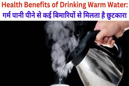 Health Benefits of Drinking Warm Water