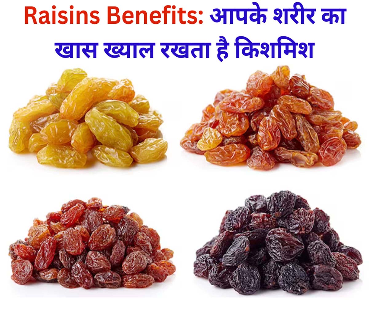 Raisins Benefits