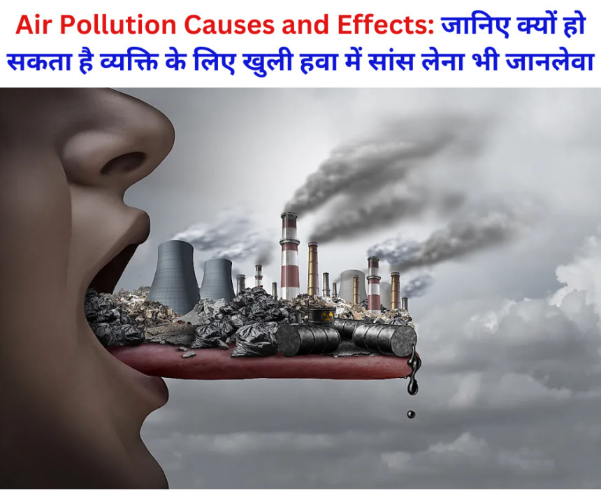 Air Pollution Causes and Effects