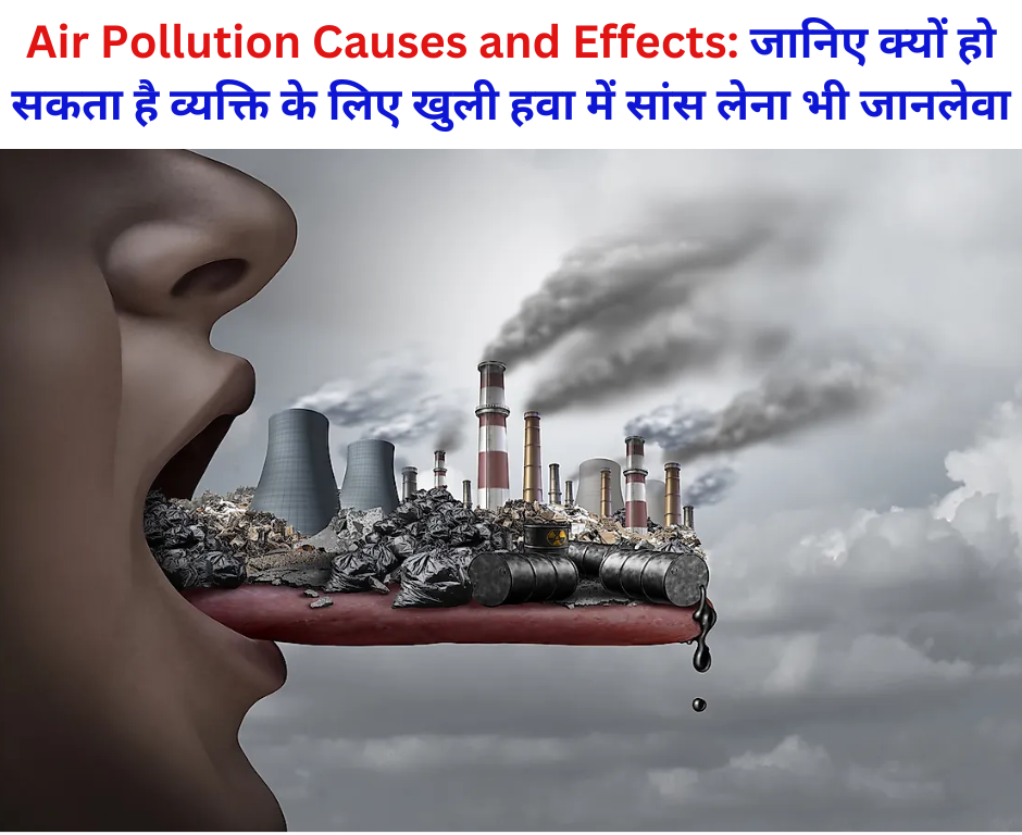 Air Pollution Causes and Effects