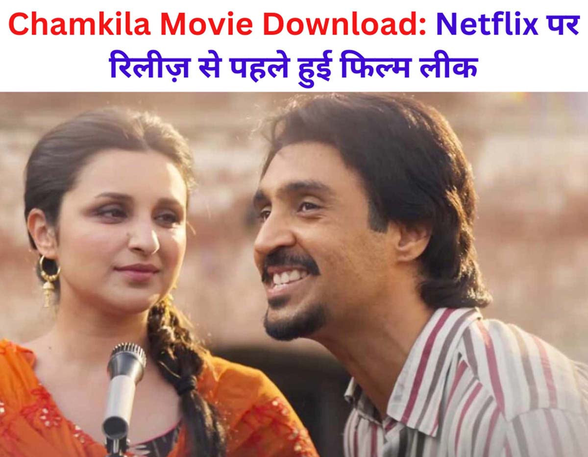 Chamkila Movie Download
