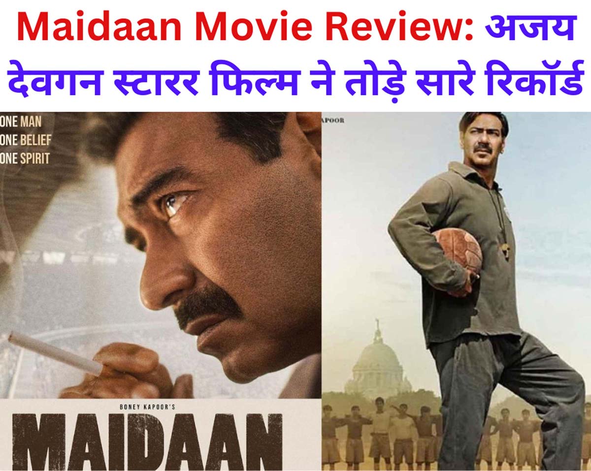Maidaan Movie Review