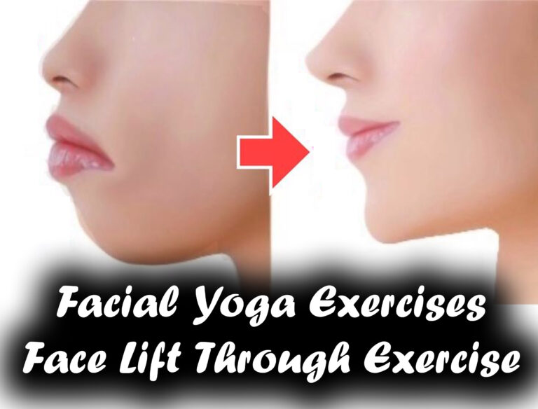 Facial Yoga Exercises Face Lift Through Exercise